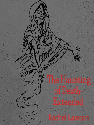 cover image of The Haunting of Death- Extended